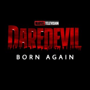 Daredevil: Born Again - A Marvel Cinematic Universe Miniseries