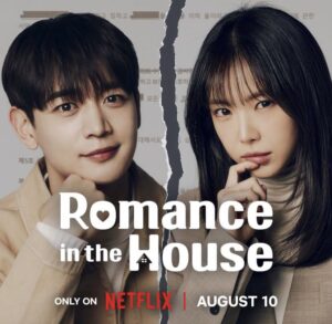 Romance in the House Season 1: A Must-Watch Melodrama