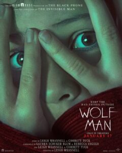 Wolf Man 2025: A Thrilling Reboot of a Classic Horror Tale