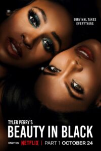 Beauty in Black Season 1: A Riveting Drama Unfolds