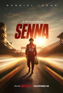 Senna Season 1: A Riveting Journey Through the Life of a Formula 1 Legend