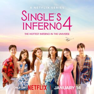 Single's Inferno Season 4: What to Expect from the Hottest Reality Show