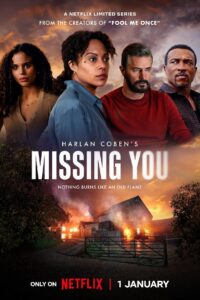 Missing You: A Must-Watch Limited Series on Netflix